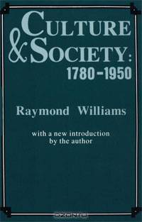 Culture and Society 1780-1950