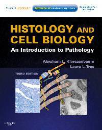 Histology and Cell Biology: An Introduction to Pathology