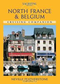 North France and Belgium Cruising Companion