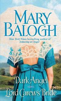 Dark Angel / Lord Carew's Bride (2 in 1)
