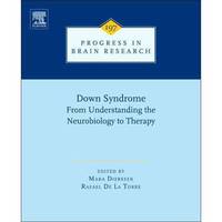 Down Syndrome: From Understanding the Neurobiology to Therapy