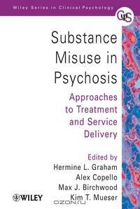 Substance Misuse in Psychosis