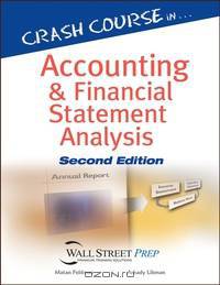 Crash Course in Accounting and Financial Statement Analysis