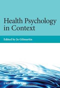 Health Psychology in Context