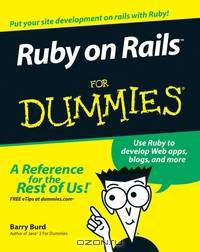 Ruby on RailsTM For Dummies®