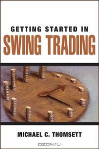 Getting Started in Swing Trading