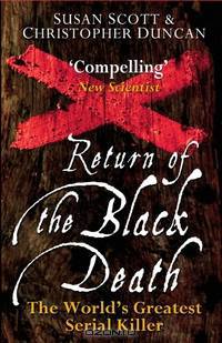Return of the Black Death