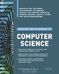 Concise Encyclopedia of Computer Science