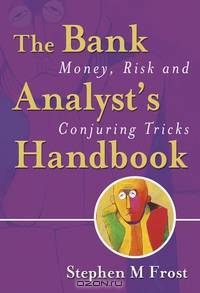 The Bank Analyst?s Handbook