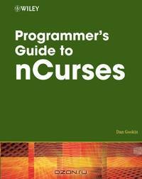 Programmer?s Guide to NCurses