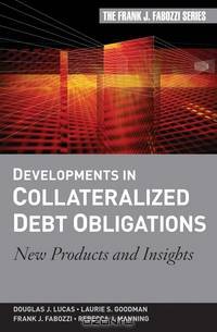 Developments in Collateralized Debt Obligations