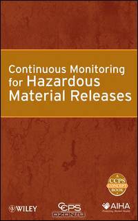 Continuous Monitoring for Hazardous Material Releases