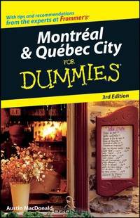 Montreal & Quebec City For Dummies®