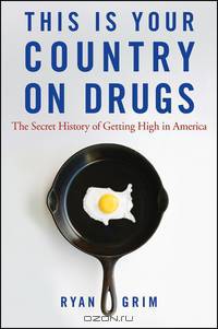 This Is Your Country on Drugs