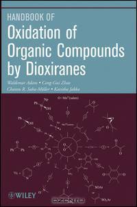 Oxidation of Organic Compounds by Dioxiranes