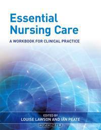 Essential Nursing Care