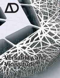 Versatility and Vicissitude