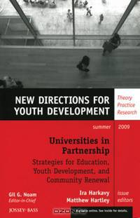 Universities in Partnership with Schools: Strategies for Youth Development and Community Renewal