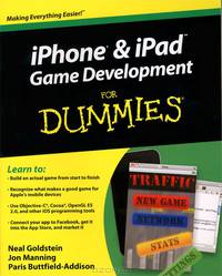 iPhone and iPad Game Development For Dummies