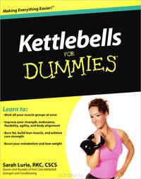 Kettlebells for Dummies