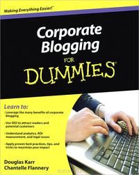 Corporate Blogging for Dummies