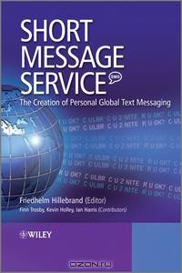 Short Message Service (SMS)