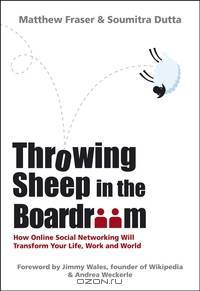 Throwing Sheep in the Boardroom