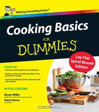 Cooking Basics For Dummies, UK Edition (Spiral–bound Hardback)