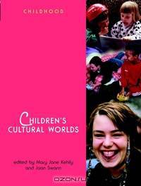 Children?s Cultural Worlds