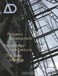 Property Development and Progressive Architecture