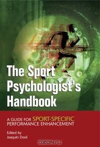 The Sport Psychologist?s Handbook