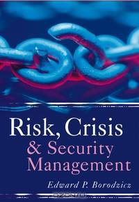 Risk, Crisis and Security Management