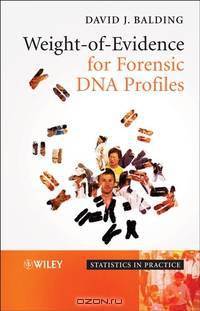 Weight–of–Evidence for Forensic DNA Profiles