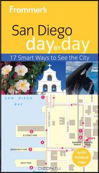 Frommer?s® San Diego Day by Day