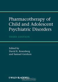 Pharmacotherapy of Child and Adolescent Psychiatric Disorders