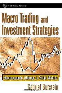 Macro Trading and Investment Strategies