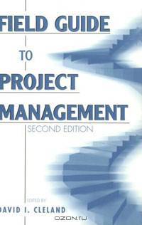 Field Guide to Project Management