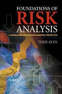 Foundations of Risk Analysis