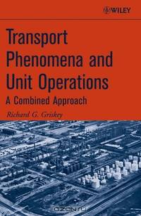 Transport Phenomena and Unit Operations