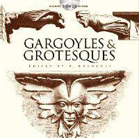 Gargoyles and Grotesques