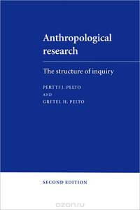 Anthropological Research: The Structure of Inquiry
