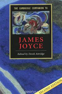 The Cambridge Companion to James Joyce