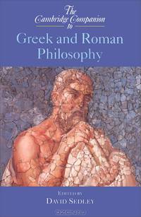 The Cambridge Companion to Greek and Roman Philosophy