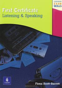 Longman Exam Skills: First Certificate Listening and Speaking