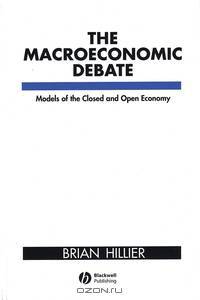 The Macroeconomic Debate