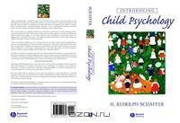 Introducing Child Psychology