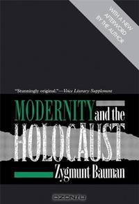Modernity and the Holocaust