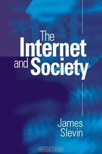 The Internet and Society