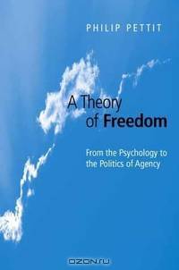A Theory of Freedom