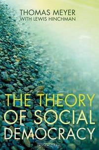 The Theory of Social Democracy